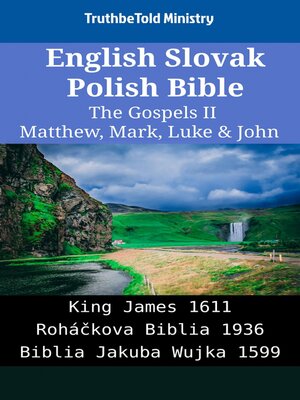 cover image of English Slovak Polish Bible--The Gospels II--Matthew, Mark, Luke & John